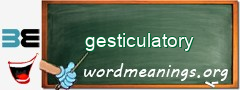 WordMeaning blackboard for gesticulatory